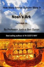 Noah's Ark: How many animal species were in the Ark