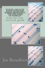 'A' LEVEL and GCSE STUDY NOTES FOR ROBERT BROWNING'S 'THE PIED PIPER OF HAMELIN': Line-by-line revision guide