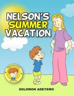 Nelson's Summer Vacation