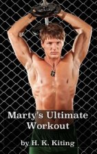 Marty's Ultimate Workout