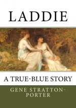 Laddie: A True-Blue Story