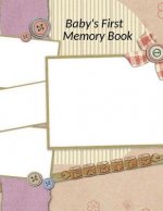 Baby's First Memory Book