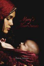 Mary's Heart Secrets