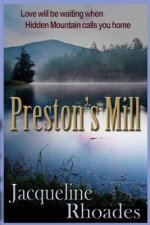 Preston's Mill: Hidden Mountain Series