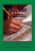 Demystifying English Language Teaching: A Teacher's Assessment Guide