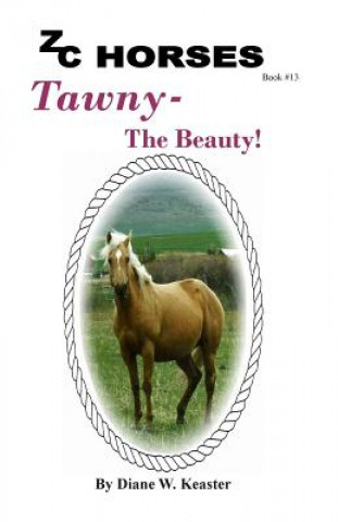 Tawny-The Beauty