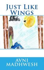 Just Like Wings