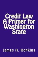 Credit Law A Primer for Washington State