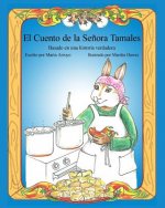 El Cuento de la Se?ora Tamales