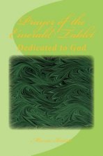 Prayer To the Emerald Tablet: Dedicated to God