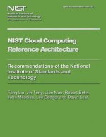 NIST Special Publication 500-292 NIST Cloud Computing Reference Architecture