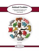 Animal cookies: A step by step picture guide to create 60 different cookie designs