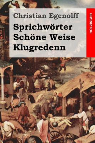 Sprichwörter Schöne Weise Klugredenn