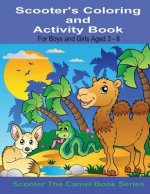 Scooter's Coloring and Activity Book For Boys and Girls Aged 3-8: For Boys and Girls 3-8