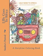Lilly Goes To Africa: A StoryLine Coloring Book