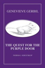 Genevieve Gerbil: The Quest for the Purple Door