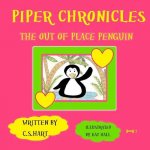 Piper Chronicles: The Happy Penguin