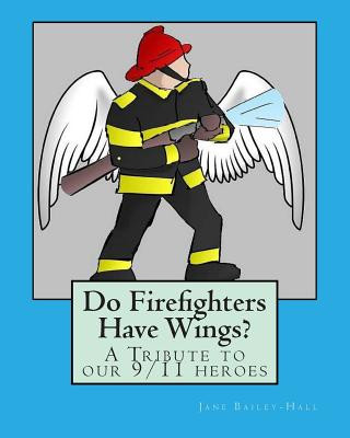 Do Firefighters Have Wings?
