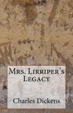 Mrs. Lirriper's Legacy