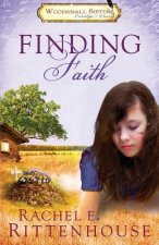Finding Faith: The Diaries of the Woodsmall Sisters: Book One -Carolyn's Diary