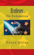 Erstleser: Die Zirkusshow