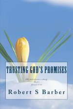 Trusting God's Promises: Genesis 12-36