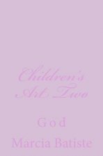 Children's Art Two: God