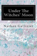 Under The Witches' Moon