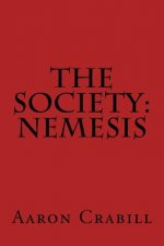The Society: Nemesis