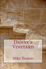 Danny's Vineyard