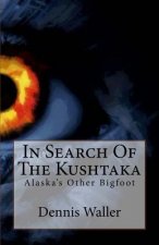 In Search Of The Kushtaka: Alaska's Other Bigfoot The Land-Otter Man of the Tlingit Indians