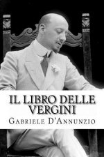 Il Libro Delle Vergini: Le Vergini - Favola Sentimentale - Nell