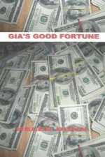 Gia's Good Fortune