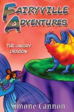 Fairyville Adventures: The Angry Dragon