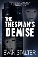 The Thespian's Demise