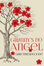 Granny's No Angel