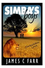 Simba's Boys: Forbidden Love