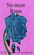 No More Rose's