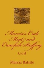 Marcia's Crab Meat and Crawfish Stuffing: God