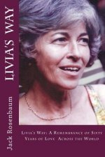Livia's Way: 30 Years of Love Across Europe
