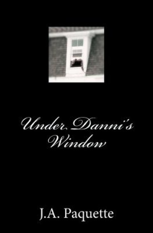 Under Danni's Window