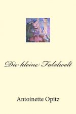 Die kleine Fabelwelt