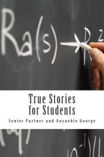 True Stories for Students: Successful Student's Handbook