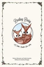 Darling Daisy: A Father-Daughter Love Story