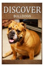 Bulldogs - Discover: Early reader's wildlife photography book