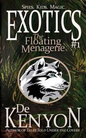 Exotics #1: The Floating Menagerie