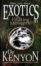 Exotics #1: The Floating Menagerie