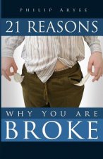 21 Reasons Why You are Broke