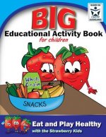 Eat and Play Healthy Big Educational Activity Book