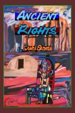 Ancient Rights A Woman's Journey